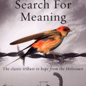 Man’s Search for Meaning — Viktor E. Frankl
